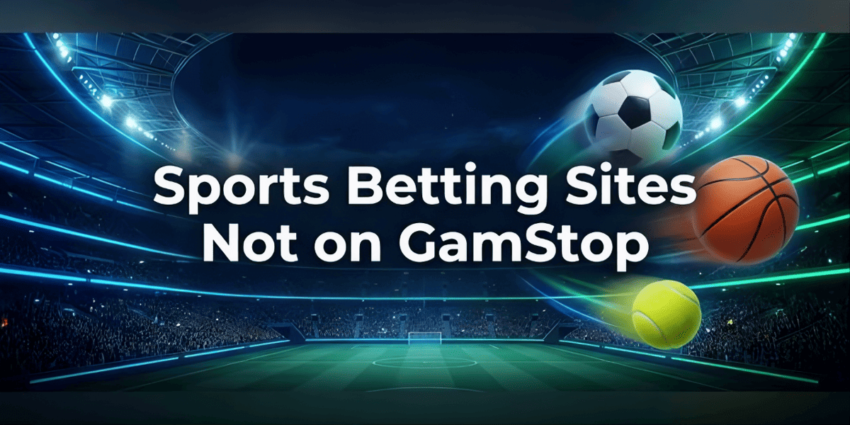 UK Sports Betting Sites Not On GamStop